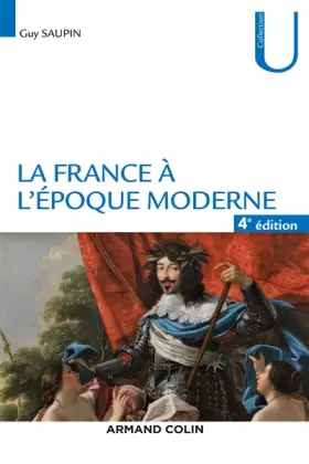 Couverture du produit · La France à l'époque moderne - 4e éd.