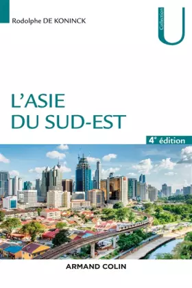 Couverture du produit · L'Asie du Sud-Est - 4e éd.