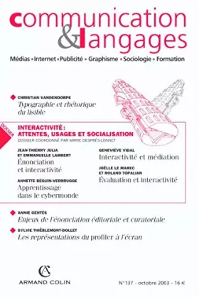 Couverture du produit · Communication & Langages 3/2003: Interactivité : attentes, usages et socialisation