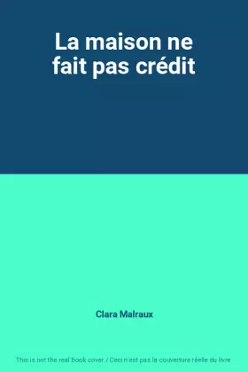 Couverture du produit · La maison ne fait pas crédit