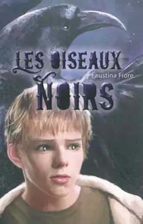 Couverture du produit · Les oiseaux noirs