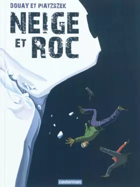 Couverture du produit · Neige et roc