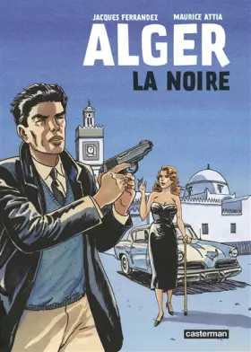 Couverture du produit · Alger la noire