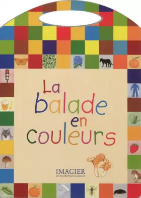Couverture du produit · La balade en couleurs