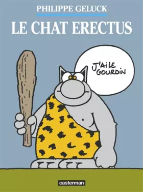 Couverture du produit · Le Chat, tome 17 : Le chat erectus