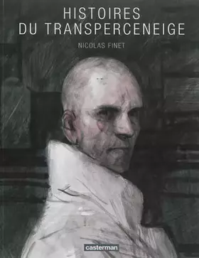 Couverture du produit · Histoires du transperceneige