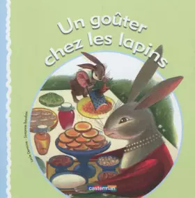 Couverture du produit · Un goûter chez les lapins