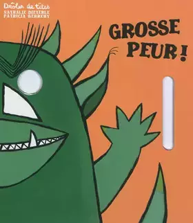 Couverture du produit · Grosse peur !