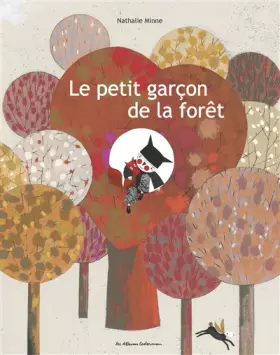 Couverture du produit · Le petit garçon de la forêt