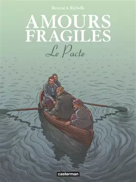 Couverture du produit · Amours fragiles: Le Pacte (8)