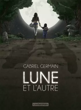 Couverture du produit · Lune et l'autre