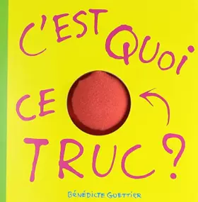 Couverture du produit · C'est quoi ce truc ?