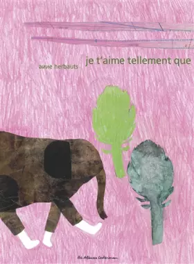 Couverture du produit · Je t'aime tellement que