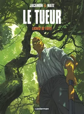 Couverture du produit · Le Tueur, Tome 13 : Lignes de fuite