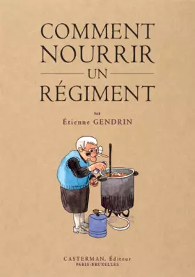 Couverture du produit · Comment nourrir un régiment