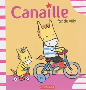 Couverture du produit · Canaille fait du vélo