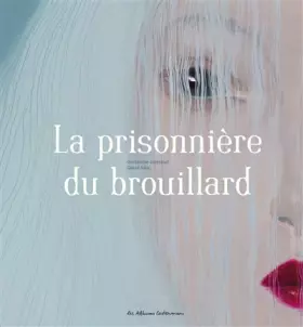Couverture du produit · La prisonnière du brouillard