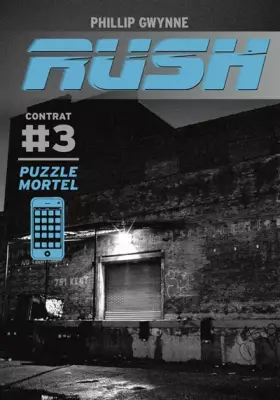Couverture du produit · Rush, Tome 3 : Puzzle mortel