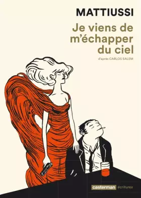 Couverture du produit · Je viens de m'échapper du ciel