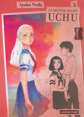 Couverture du produit · Le monde selon Uchu, Tome 2 :