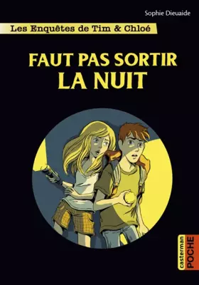 Couverture du produit · Faut pas sortir la nuit
