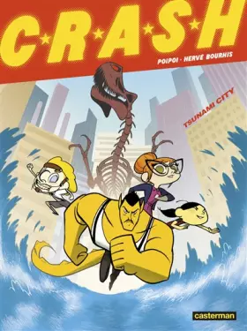 Couverture du produit · C.R.A.S.H. Tome 1