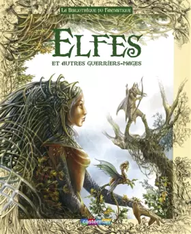 Couverture du produit · Elfes et autres guerriers mages