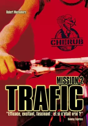 Couverture du produit · Cherub, Tome 2 : Trafic