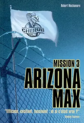 Couverture du produit · Cherub, Tome 3 : Arizona Max