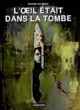 Couverture du produit · L'oeil était dans la tombe