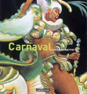 Couverture du produit · Carnaval : Couleurs et mouvements
