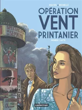 Couverture du produit · Opération Vent printanier, Tome 1 :