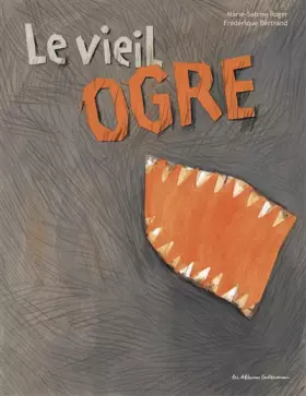 Couverture du produit · Le vieil ogre