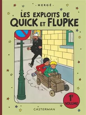 Couverture du produit · Les exploits de Quick et Flupke: 1er volume