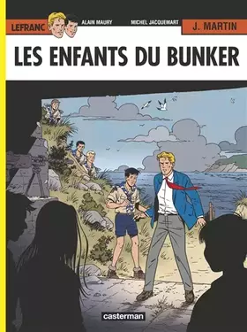 Couverture du produit · Lefranc, Tome 22 : Les enfants du bunker