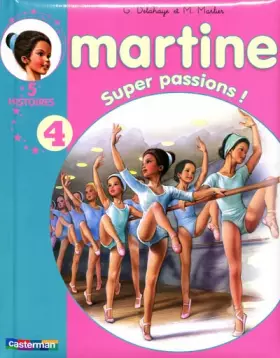 Couverture du produit · Martine super passion !
