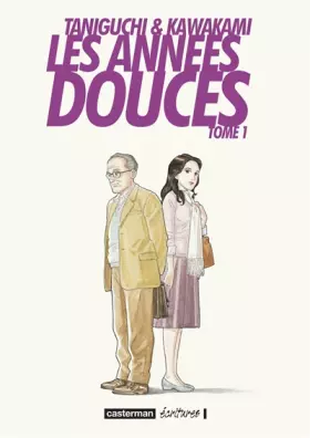 Couverture du produit · Années douces (les) Vol.1
