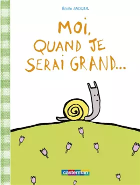 Couverture du produit · Moi, quand je serai grand...