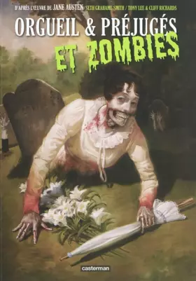 Couverture du produit · Orgueil et préjugés et zombies
