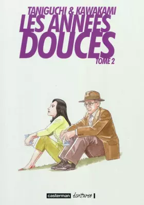 Couverture du produit · Les années douces, Tome 2 :