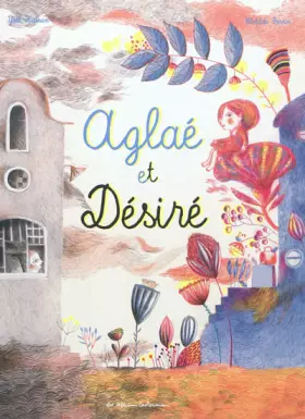 Couverture du produit · Aglaé et Désiré