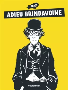 Couverture du produit · Adèle Blanc-Sec - Adieu Brindavoine: NE2011