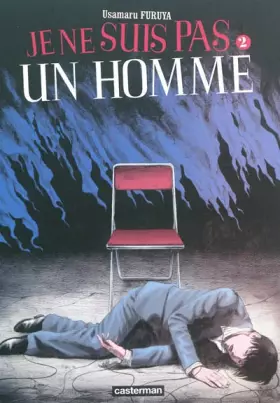 Couverture du produit · Je ne suis pas un homme : Tome 2