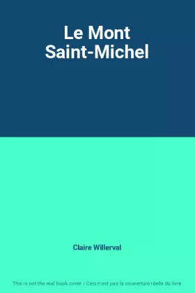 Couverture du produit · Le Mont Saint-Michel