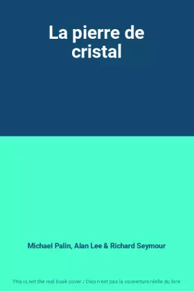 Couverture du produit · La pierre de cristal