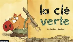 Couverture du produit · La Clé verte