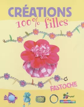 Couverture du produit · Créations 100% filles