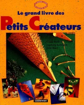 Couverture du produit · Le grand livre des petits créateurs