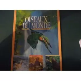 Couverture du produit · Oiseaux du monde
