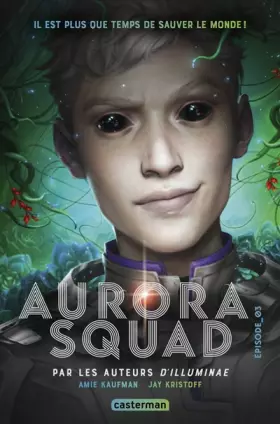 Couverture du produit · Aurora Squad: Episode 3 (3)